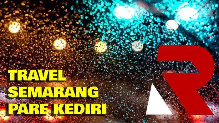 travel dari Semarang ke Pare Kediri
