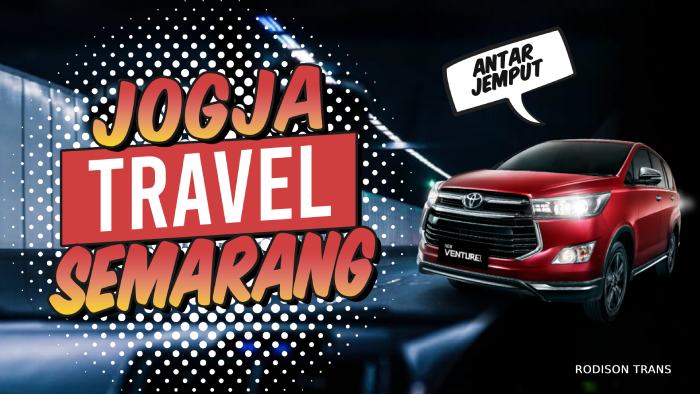 Travel Jogja Semarang Berangkat Malam